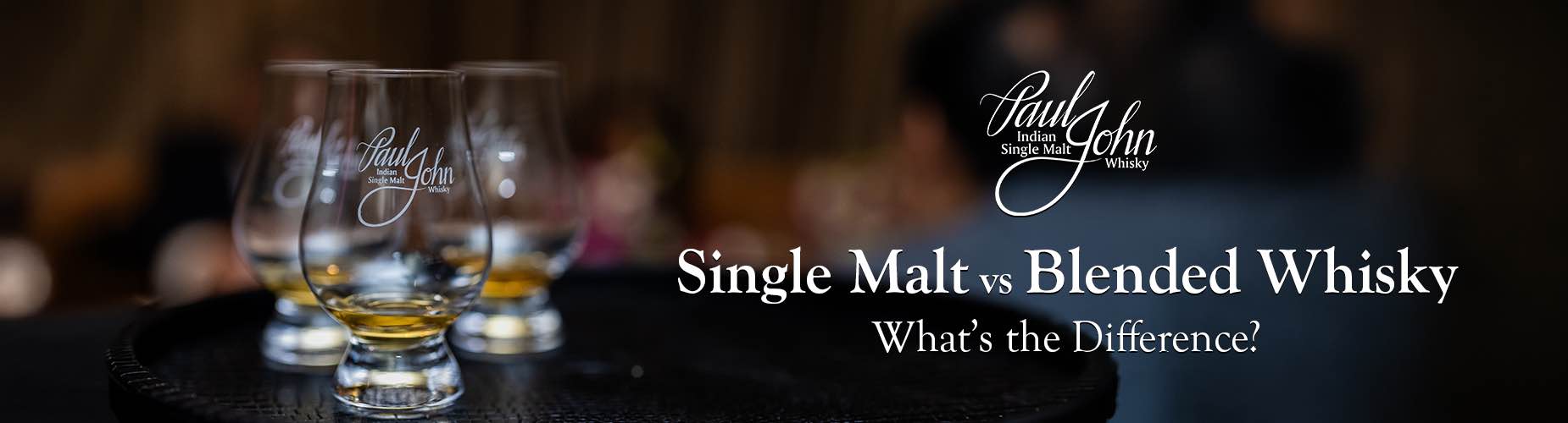 Single Malt vs Blended Whisky: What's the Difference?