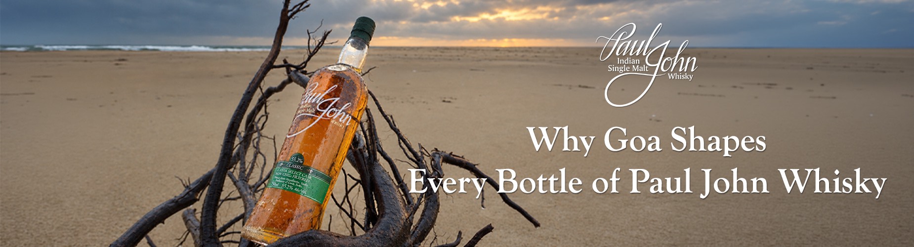 Why Goa Shapes Every Bottle of Paul John Whisky