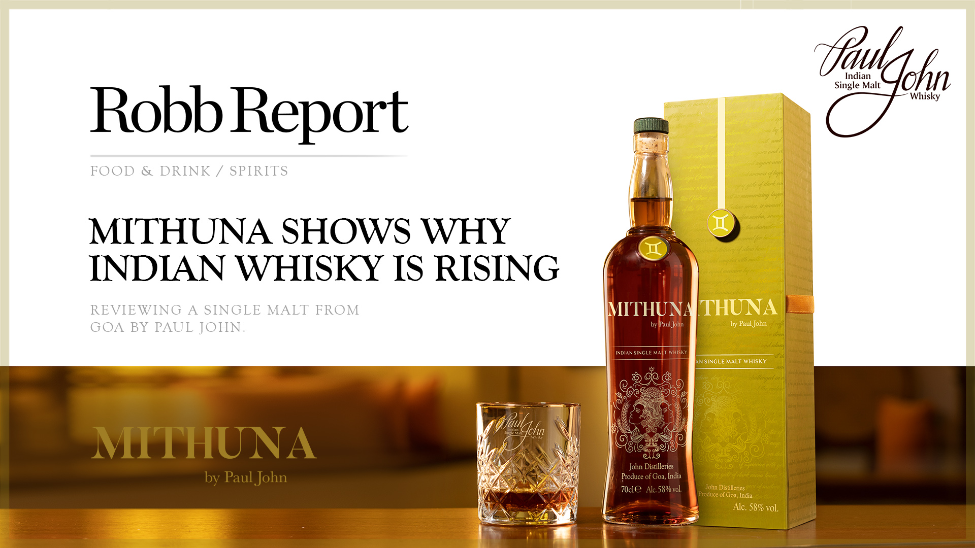 Mithuna shows why Indian whisky is rising by Robb Report 