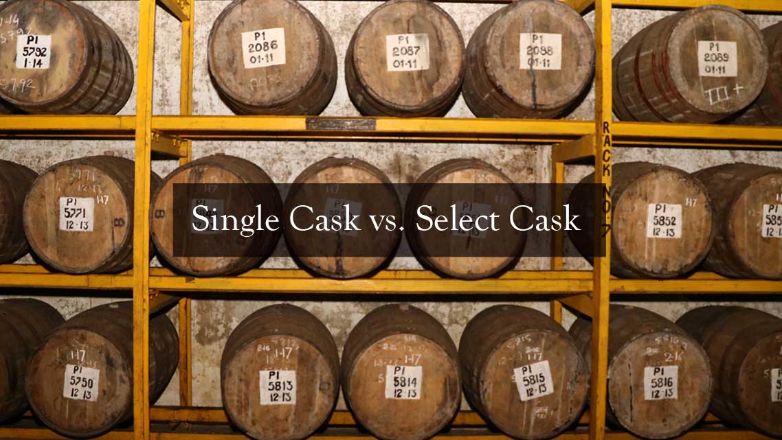 Single Cask vs Select Cask